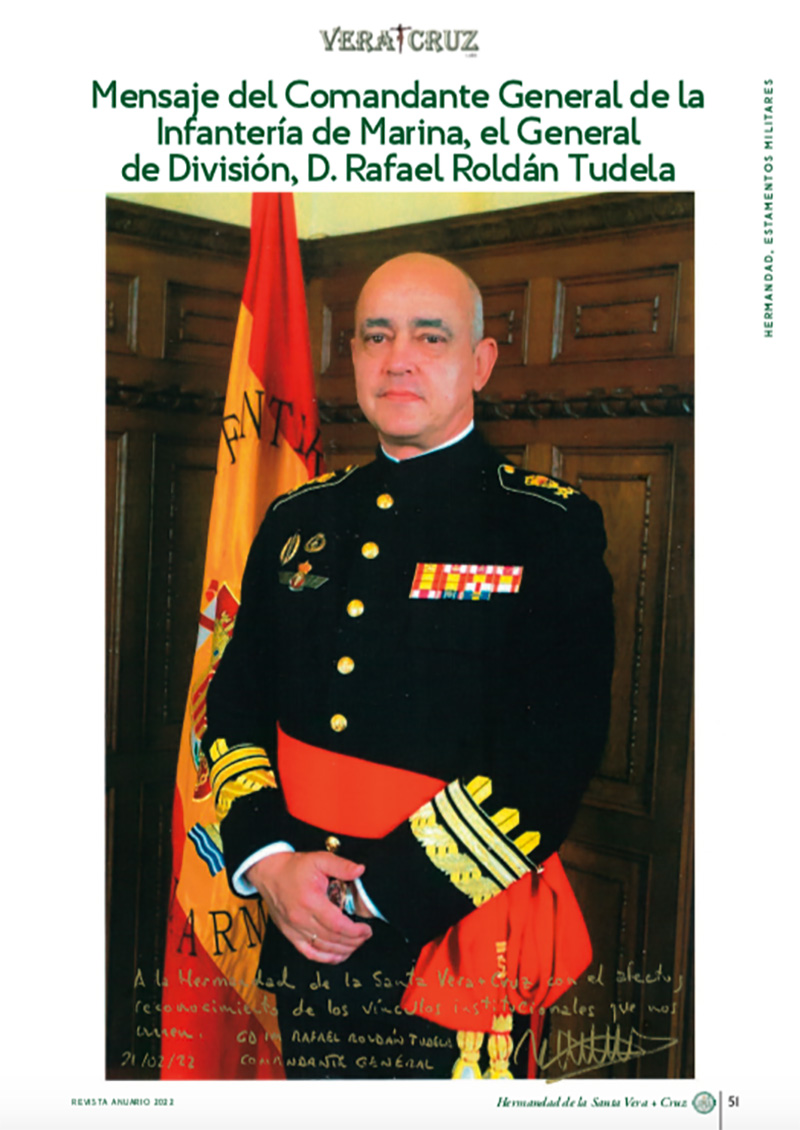 Mensaje del Comandante General de la Infantería de Marina, el general de División Rafael Roldán Tudela, a Los Blancos en la Revista de 2022.